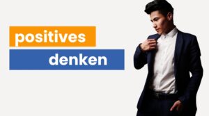 Read more about the article Positives denken